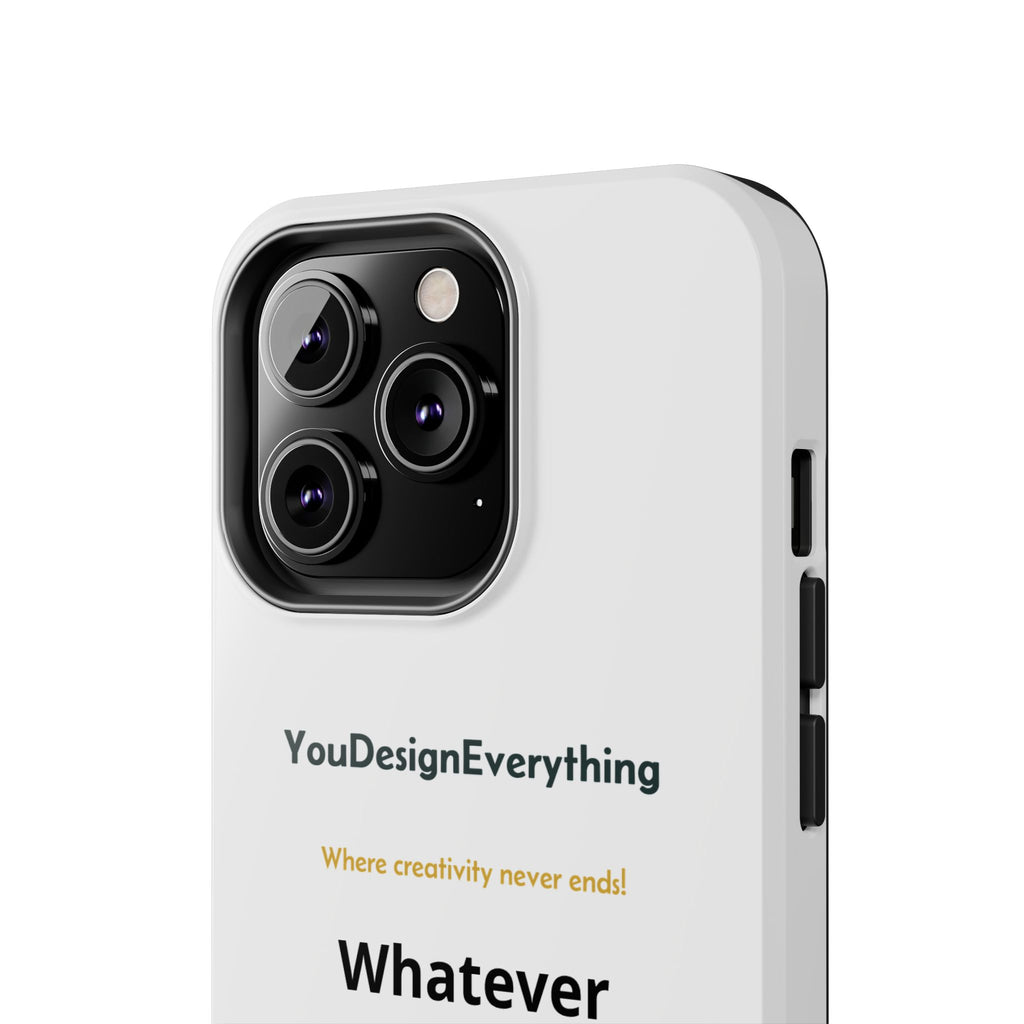 Tough Phone Case, That is customizable!