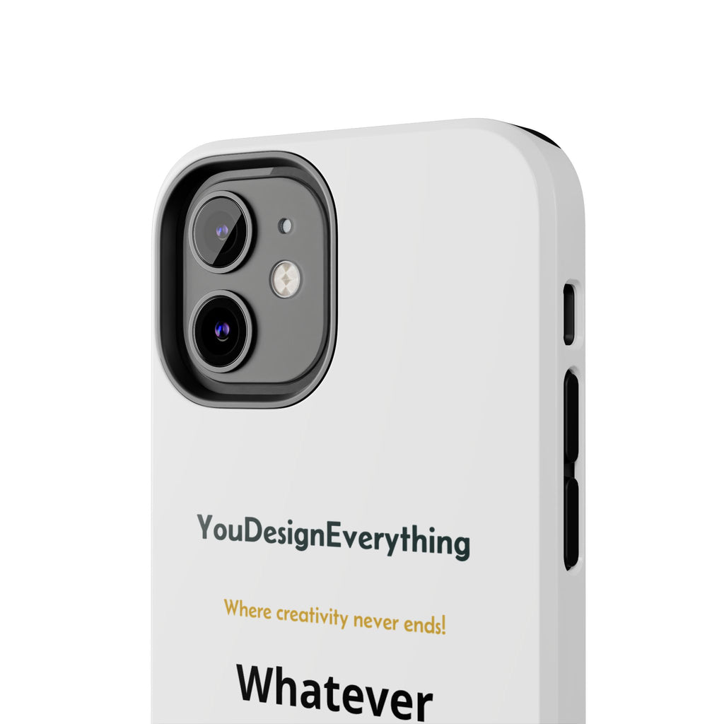 Tough Phone Case, That is customizable!