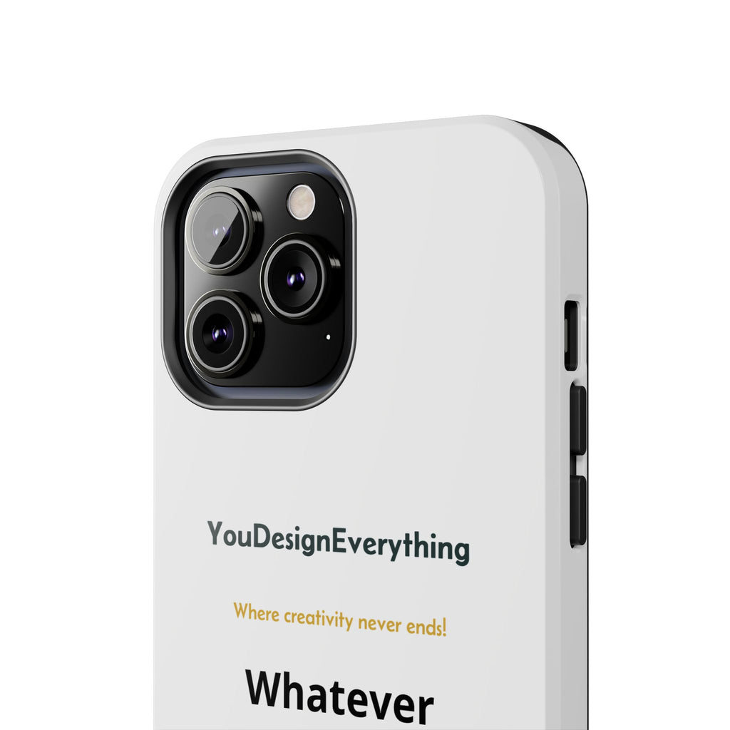 Tough Phone Case, That is customizable!