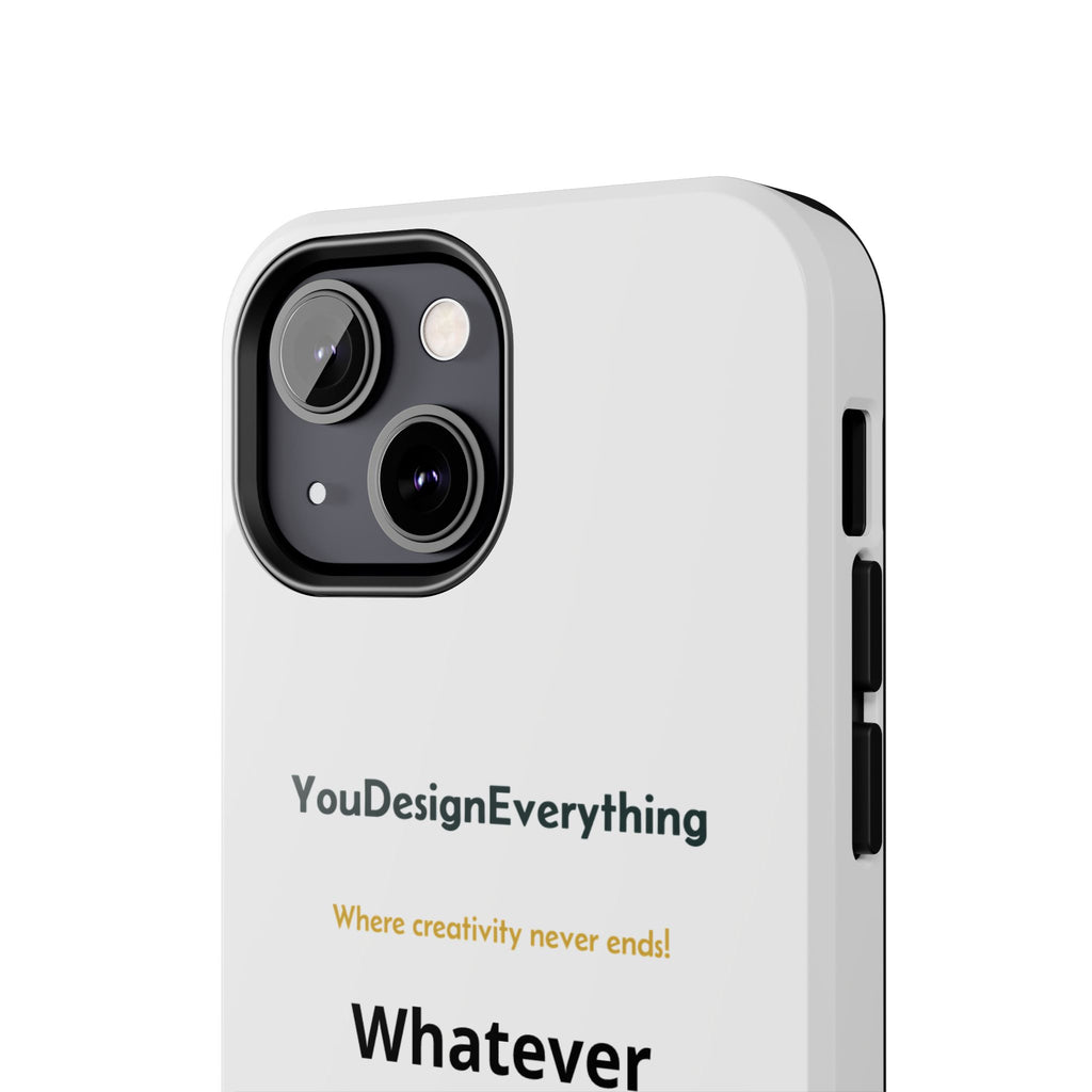 Tough Phone Case, That is customizable!