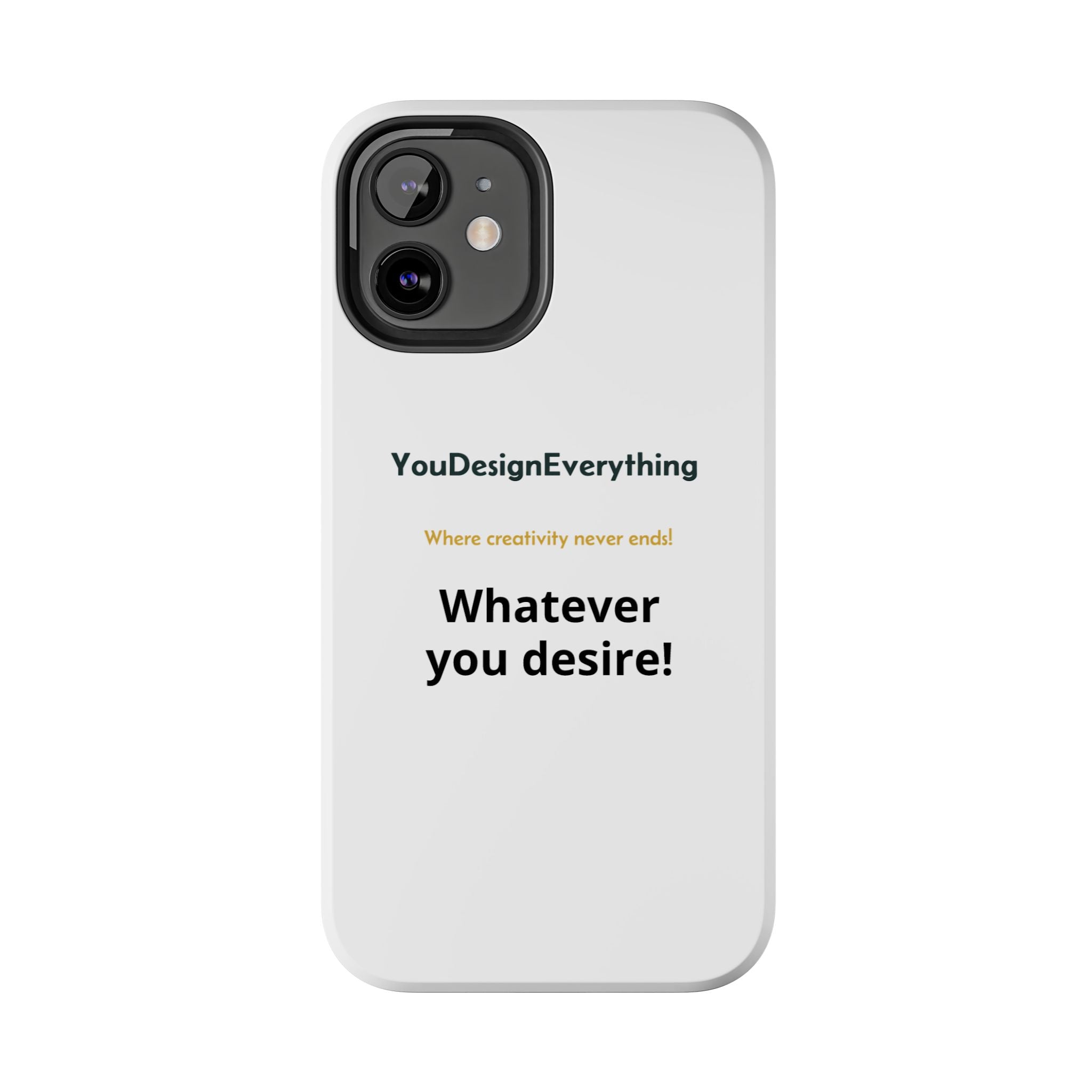 Tough Phone Case, That is customizable!